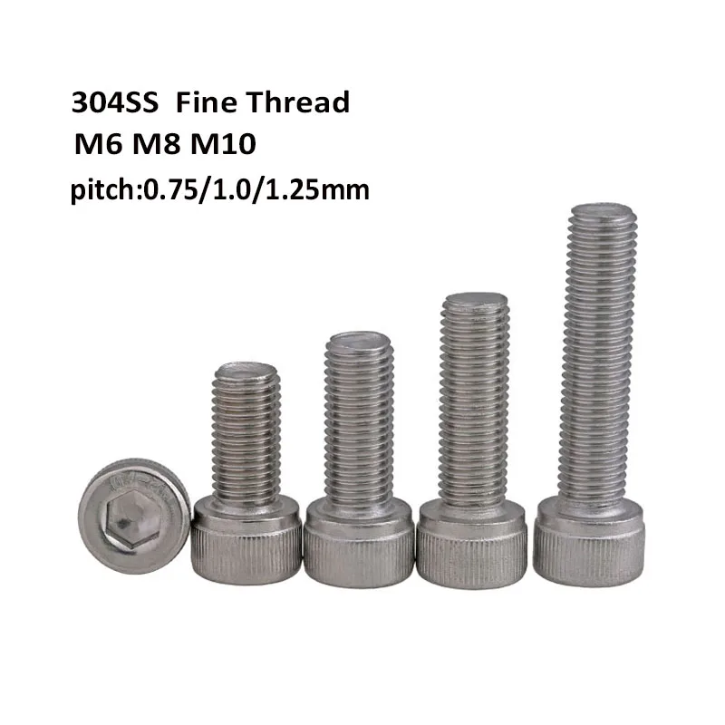 

304 Stainless Steel Fine Thread Hexagon Hex Socket Cap Head Screws Allen Bolts M6 M8 M10 Pitch 0.75/1.0/1.25mm DIN912