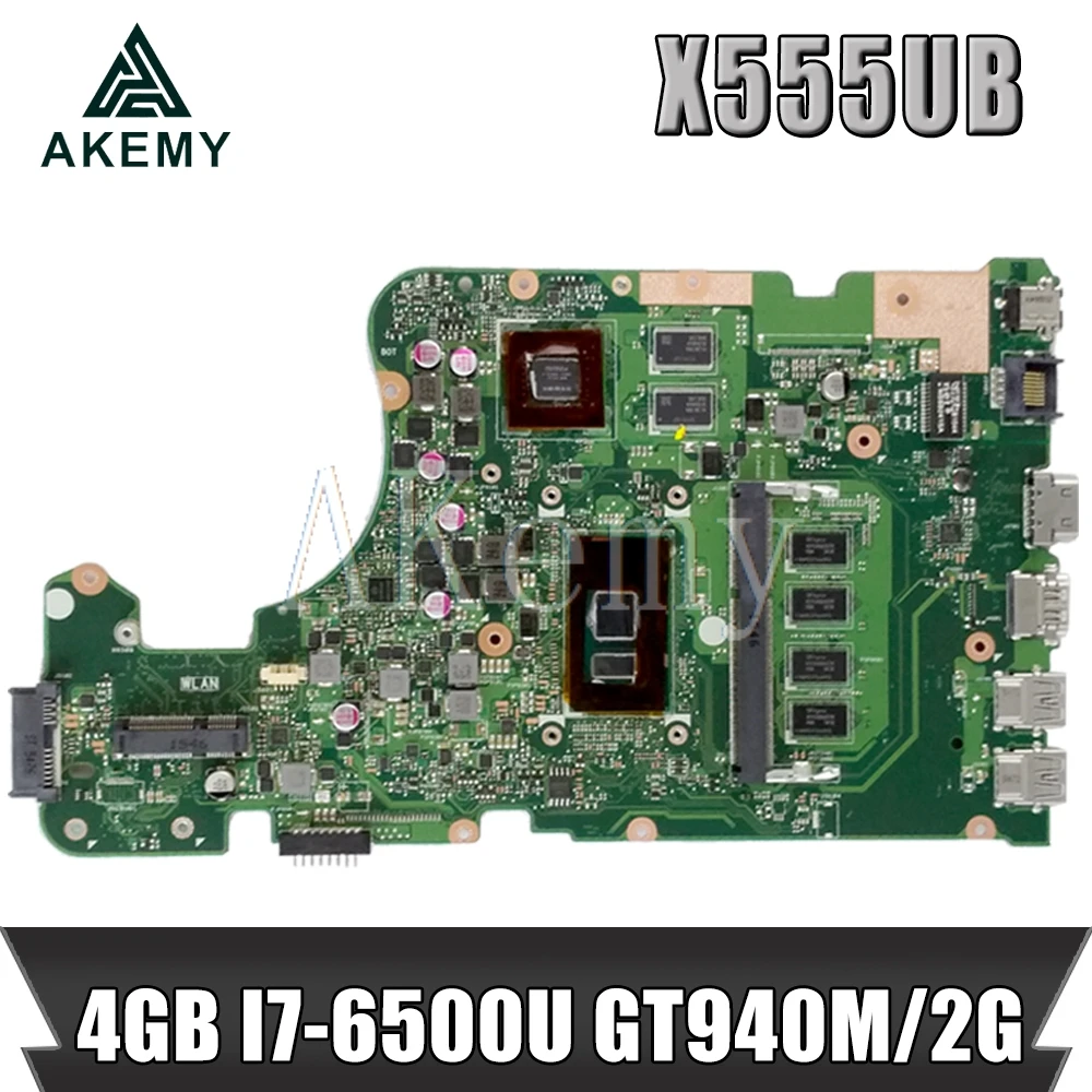Новинка! X555UB mianboard для For Asus X555UF X555UJ F555U X555UQ X555U материнская плата ноутбука 4G RAM I7 6500U