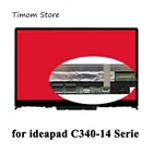 Для ноутбука ideapad C340-14IWL 81N4 C340-14API 81N6 C340-14IML 81TK Lenovo LCD сенсорный экран в сборе ободок 1366*768 FHD 1920*1080