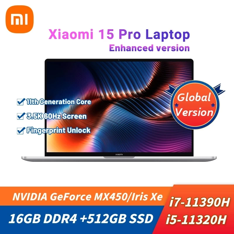 Ноутбук Xiaomi Laptop Pro 15 улучшенная версия i7-11390H 16 Гб DDR4 + 512 SSD ноутбук 3 5 K E4 OLED экран