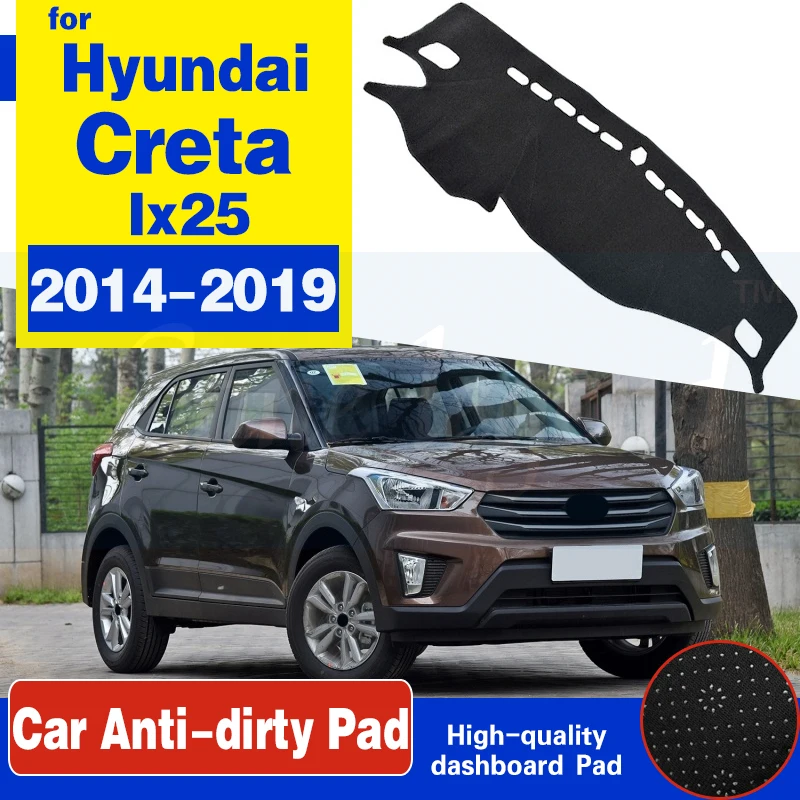 

For Hyundai Creta Ix25 2014 2015 2016 2017 2018 2019 Anti-Slip Mat Dashboard Cover Pad Sunshade Dashmat Carpet Car Accessories