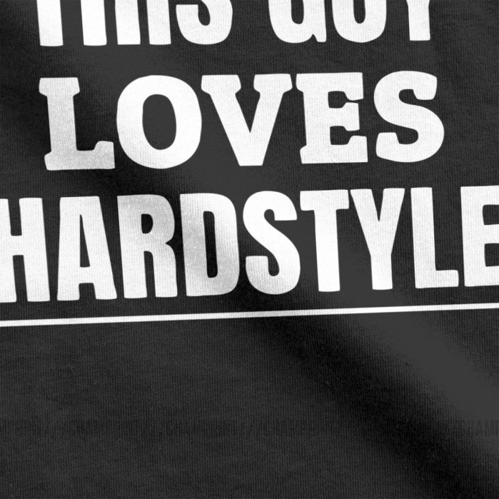Этот парень любит Hardstyle футболки для мужчин музыка Defqon хардкор танец DJ техно клуб