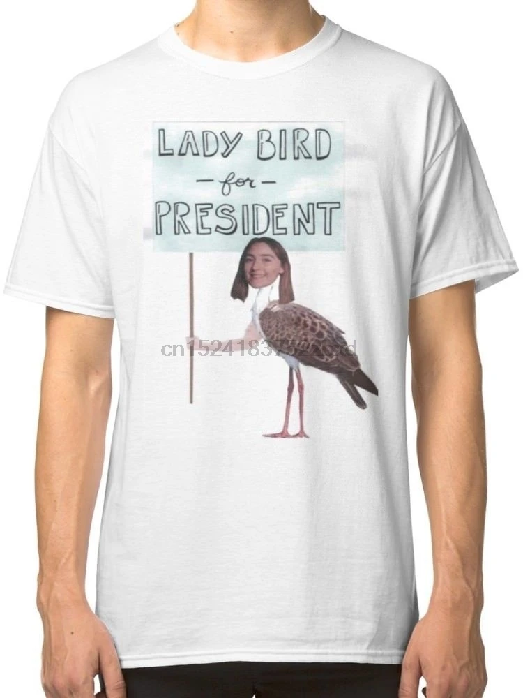 

Vote for Lady Bird Dir Greta Gerwig White Simple Graphic Design Shirt Summer Fashion Casual Men Cotton T Shirts Black Size S-3XL