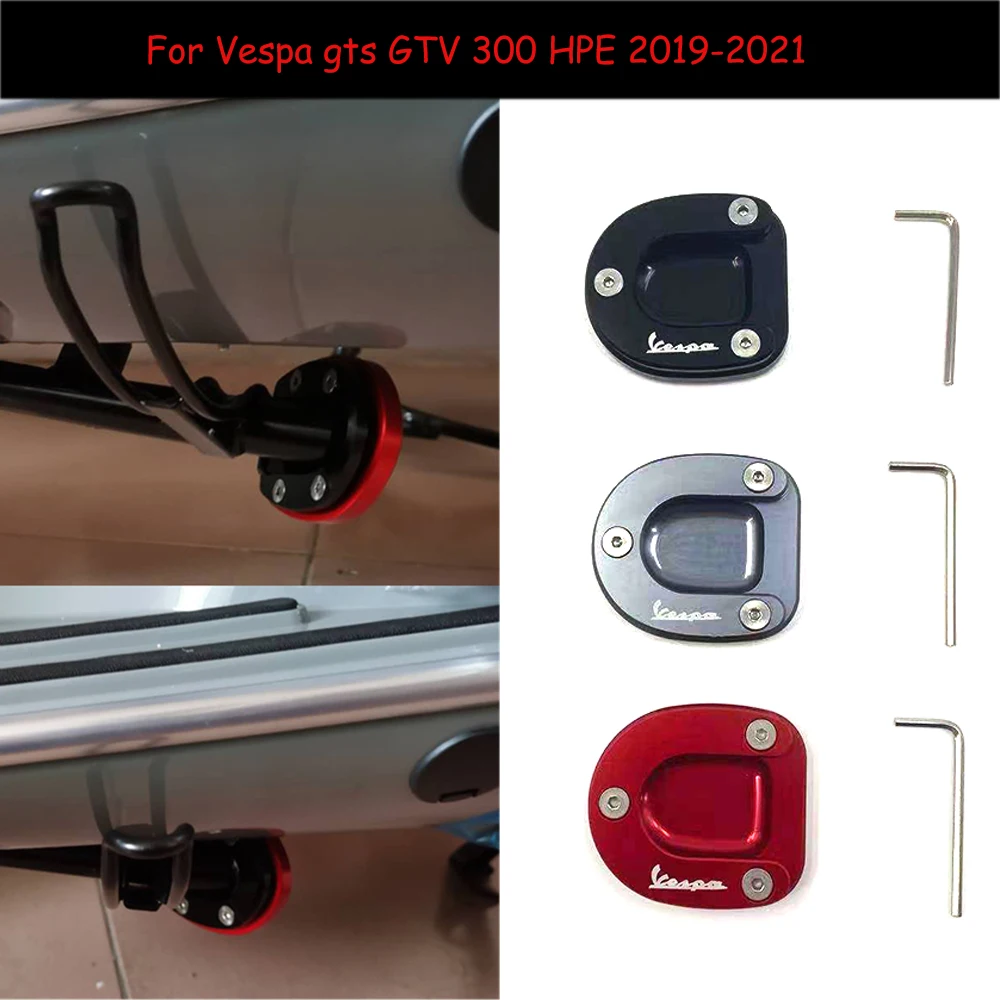 

For Vespa gts GTV 300 HPE 2013-2021 Motorcycle Kickstand Foot Side Stand Enlarge Extension Pad Support Plate accessories