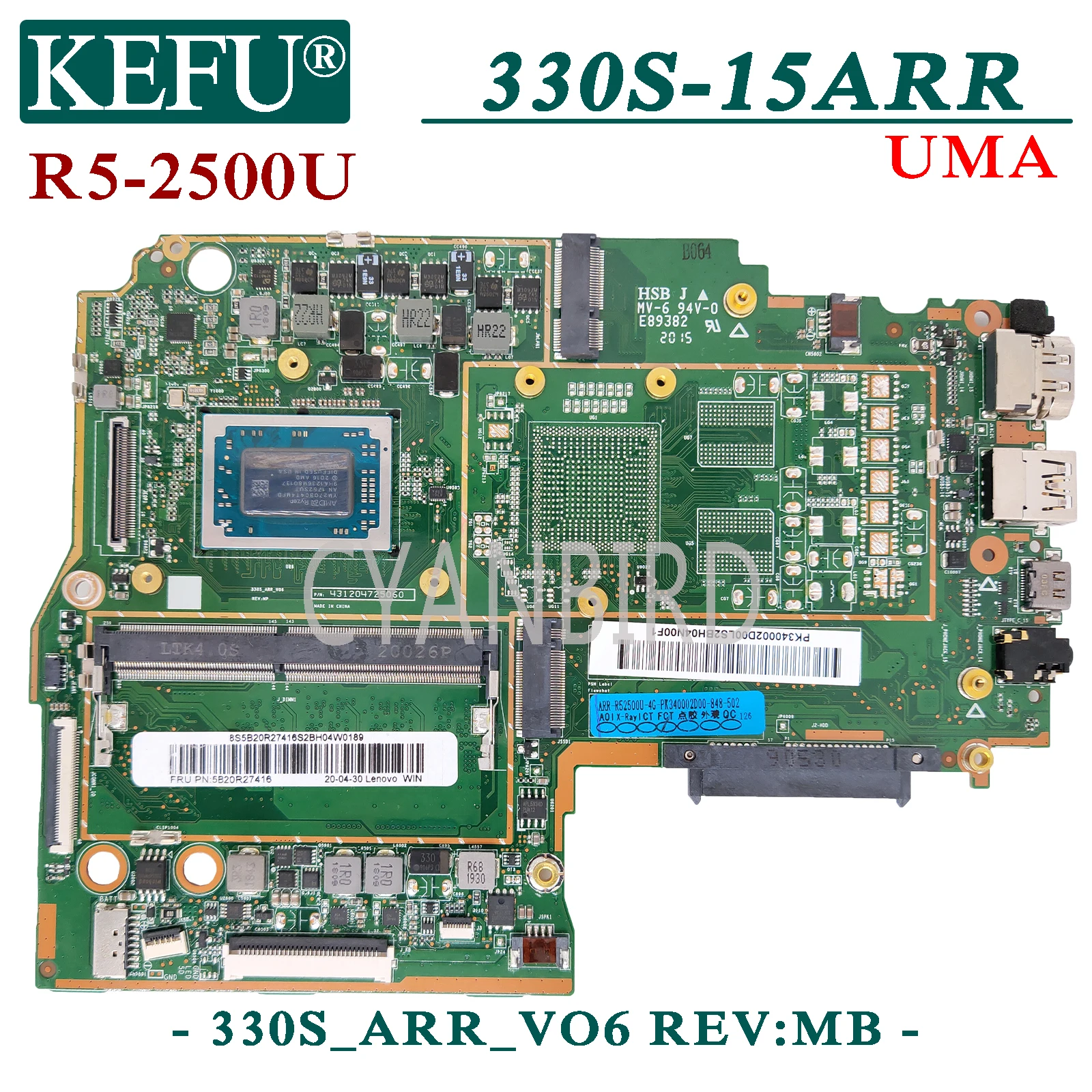 

KEFU 330S_ARR_VO6 REV:MB original mainboard for Lenovo Ideapad 330S-15ARR UMA with R5-2500U Laptop motherboard