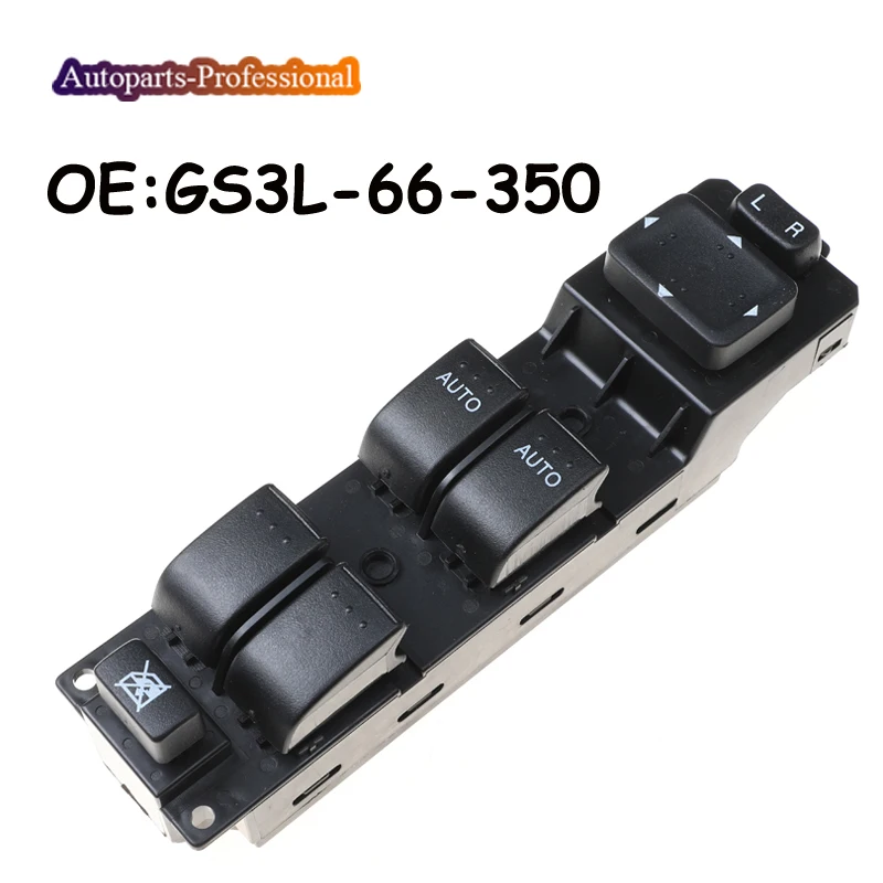 

Car accessories GS3L-66-350 GS3L66350 For 2007-2012 Mazda CX7 Electric Power Window Control Switch