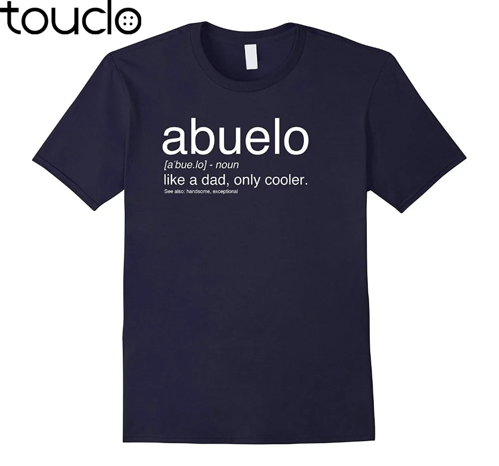 Новинка модные футболки футболка с надписью Abuelo подарок для забавные испанские