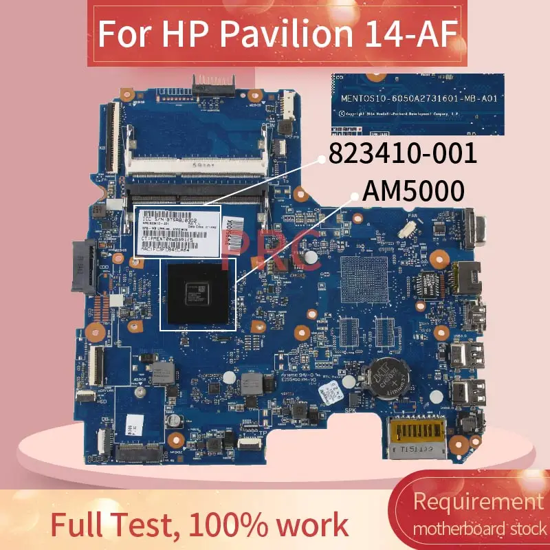 823410-501 para hp Pavilion 14-af 245 g5 Am5000 Laptop Motherboard Notebook Mainboard 823410-001 14z-af 6050a2731601-mb-a01 Ddr3