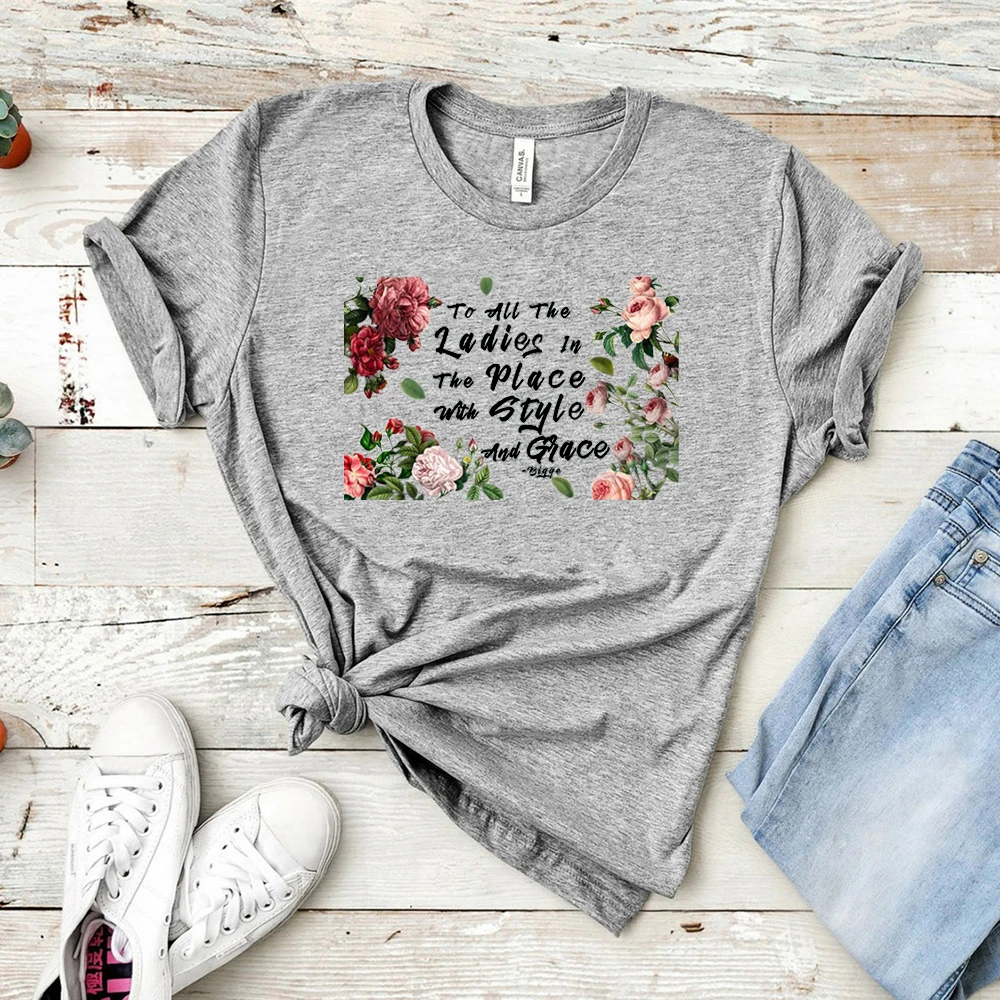 

Biggie Shirt To All The Ladies In The Place with Style and Grace T-shirt Cute Letter Female Tee 90s Girl Fashion Breathable Tops