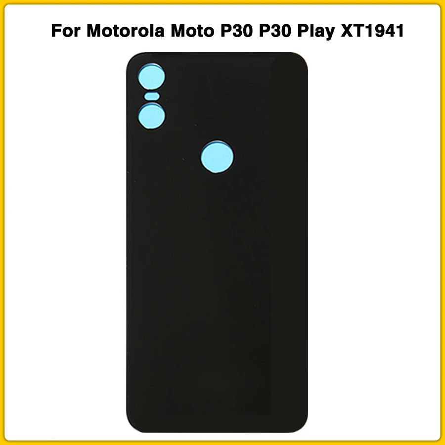 Новый чехол для задней крышки P30 Motorola Moto Play XT1941 задняя крышка батареи с клеем