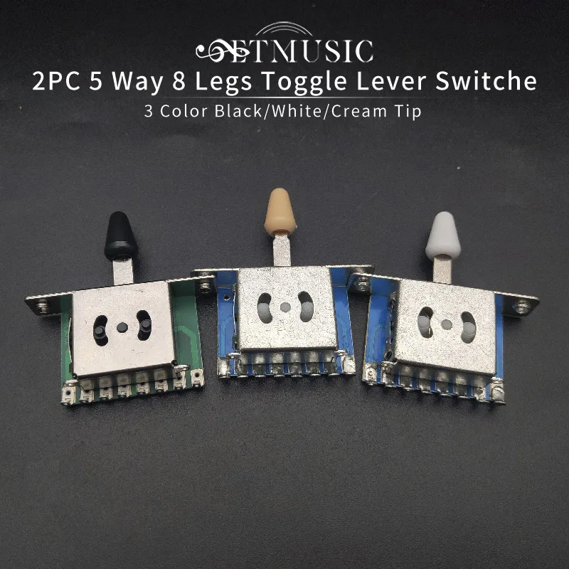 2PC 5 Way Selector Electric Guitar Pickup Switches 8 Legs Guitar Toggle Lever Switches Black/White/Cream