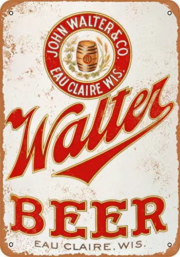 

9 x 12 Metal Sign - Walter Beer - Vintage Look
