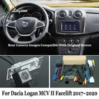 Обратная камера для Dacia Logan MCV II Facelift 2017 2018 2019 2020оригинальный экран подключения автомобиля заднего вида резервная парковочная камера s