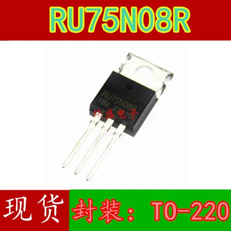 

10 шт. 75N08 RU75N08R TO-220