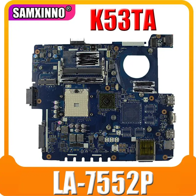 

QBL60 LA-7552P mainboard For Asus K53Z K53TA K53TK K53T X53T X53TA X53TK Laptop motherboard USB 3.0 DDR3