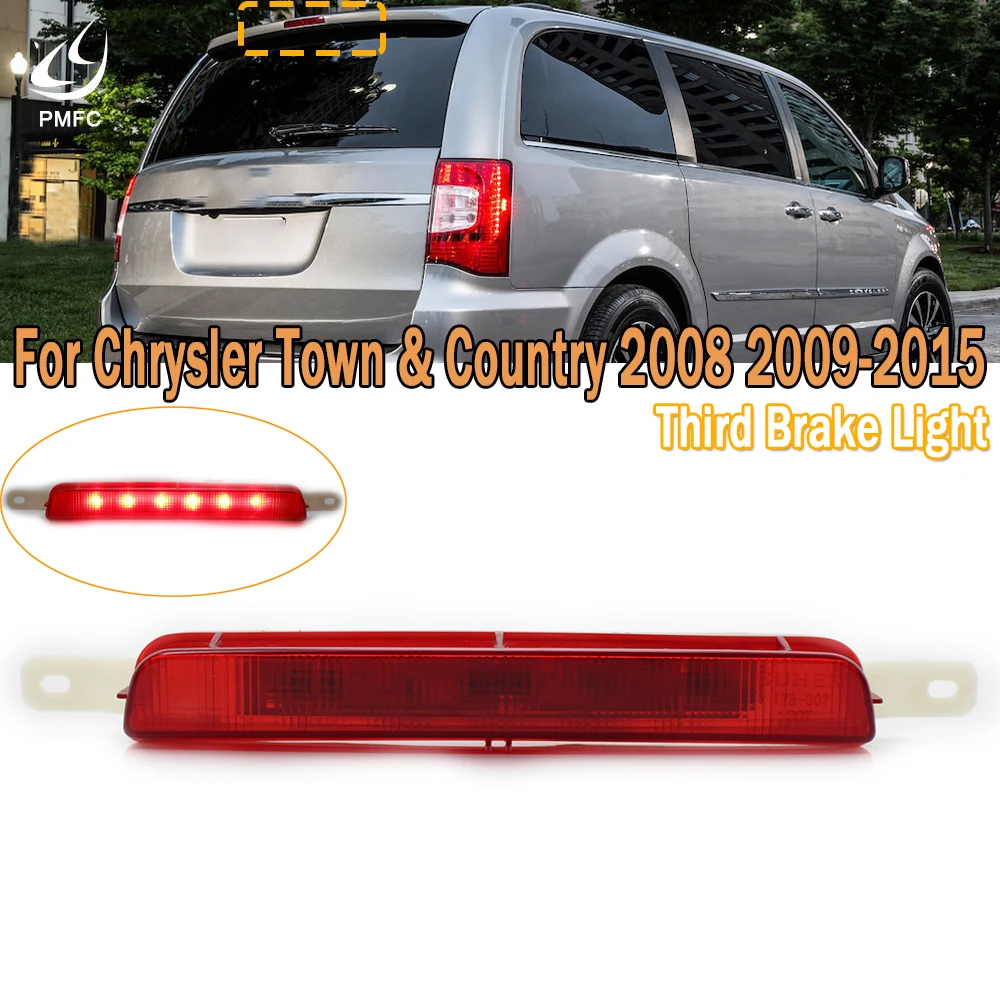 

PMFC 3nd Brake Light High Mount Stop Brake Warning Tamp For Chrysler Town & Country 2008 2009 2010 2011 2012 2013 2014 2015