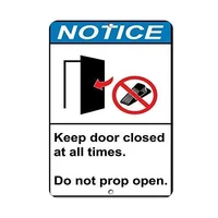 everett goodman home decor safety sign notice keep door closed at all times do not prop open 8x12 inch metal tin sign