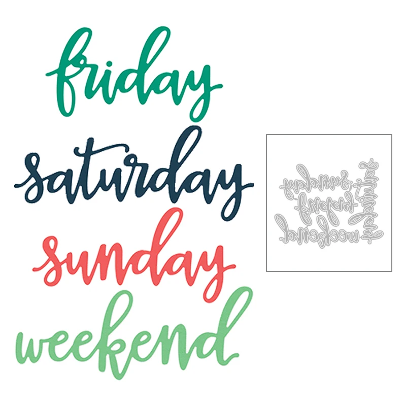 

2020 New Weekend Friday Saturday Sunday English Word Metal Cutting Dies For DIY Greeting Card Paper Scrapbooking Making No Stamp