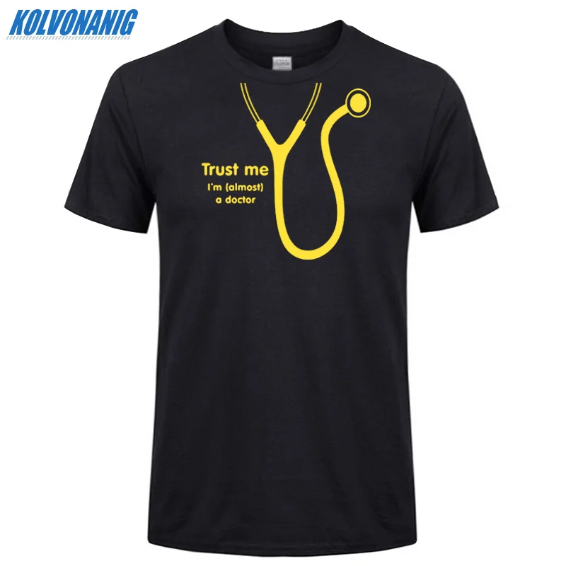 KOLVONANIG летняя футболка Trust Me I'm Almost A Doctor с забавным принтом мужские хлопковые вечерние футболки с коротким рукавом и круглым вырезом размера плюс