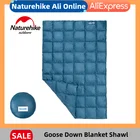 Одеяло Naturehike с гусиным пухом, легкий спальный мешок, многофункциональное портативное водонепроницаемое покрывало для отдыха на открытом воздухе, походов, путешествий