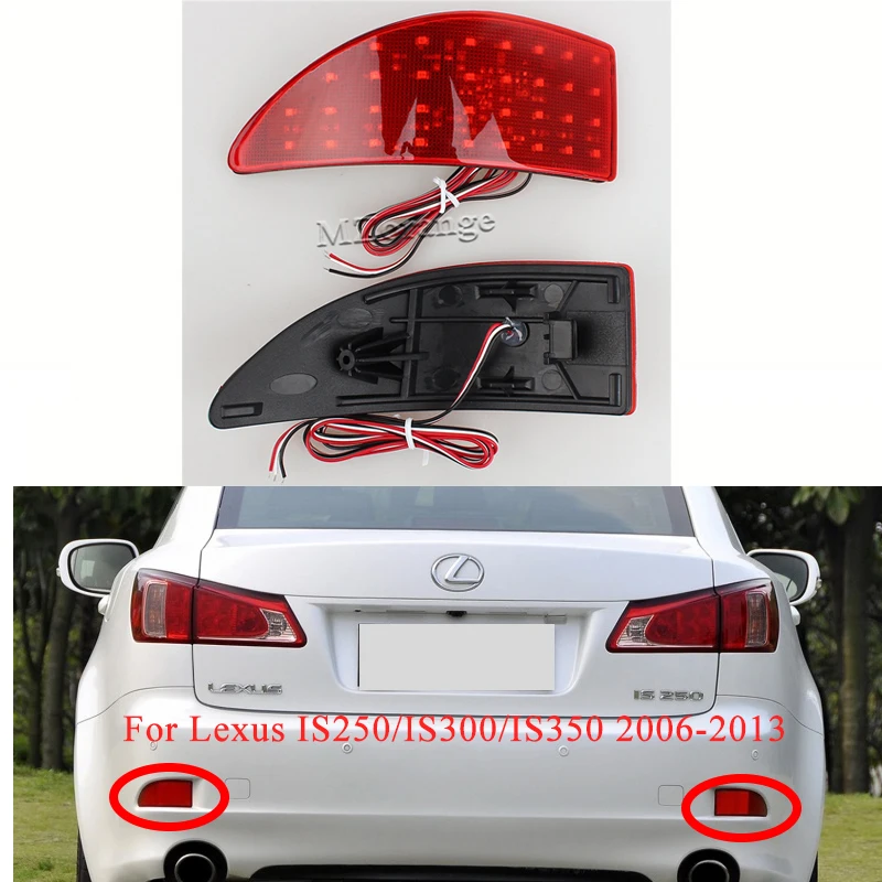Красный отражатель заднего бампера для Lexus IS250/IS300/IS350 2006-2013 12V светодиодный стояночный фонарь Предупреждение свет ходовая лампа