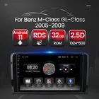 Автомобильный радиоприемник Android 11 для Benz ML-Class W164 GL-Class X164 2005-2008 2009 ML350 ML500 GL320 2.5D плеер мультимедийный GPS-навигатор