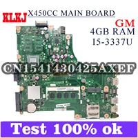 klkj x450cc laptop motherboard for asus x450ca x450c original mainboard 4gb ram i5 3337u gm