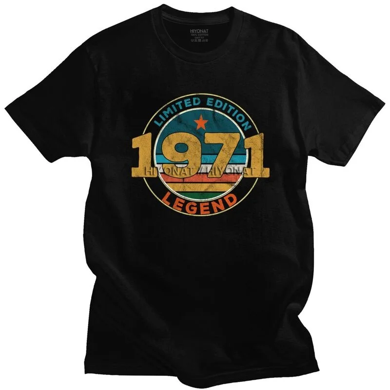 

Classic Men T Shirt Vintage Legend 1971 Limited Edition T-shirt Short Sleeve 100% Cotton Tee Summer 50th Birthday Gift Tshirts