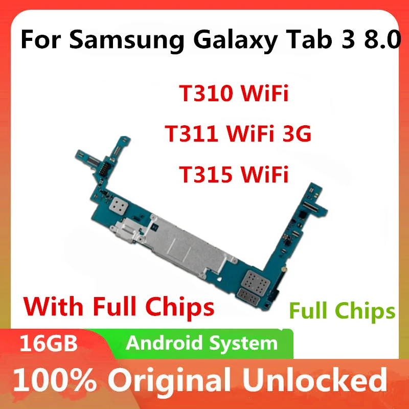 Разблокированная материнская плата для Samsung Galaxy Tab 3 8 0 T310 T311 T315