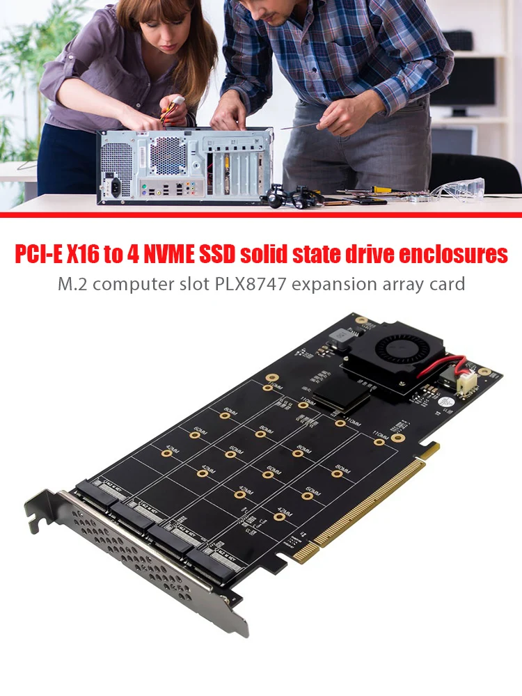 

PCIE SSD PCl-E X16 to 4 NVMe Solid State Drive Enclosure Adapter 4 Ports M.2 Computer Slot PLX8747 Expansion Array Card