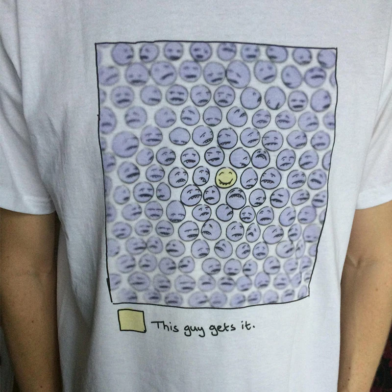 

This Guy Gets it Smile Face Printed Unisex Aesthetic Tshirts White Cotton Tumblr Hipster Tees Short Sleeve Summer Casual tshirt