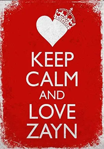

Keep Calm and Love Zayn Vintage Metal Sign Retro Tin Plaque Poster Metal Sign 8X12 Inches