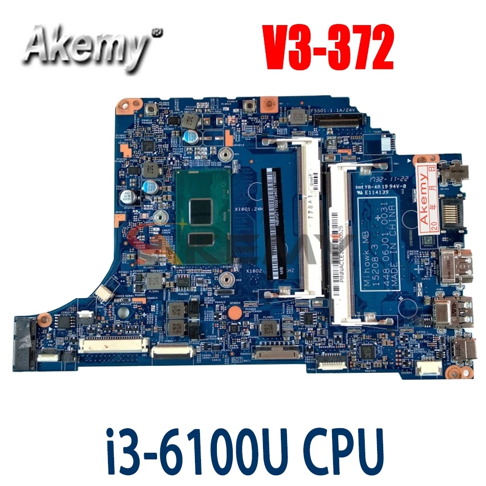 

Akemy For acer Aspire V3-372 V3-372T Laptop motherboard 15208-3 448.06J04.0021 NBG7C11002 NB.G7C11.002 SR2EU I3-6100U CPU
