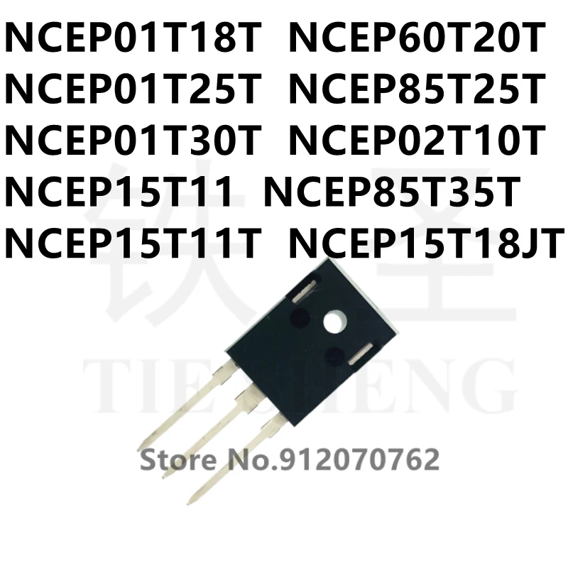 

10PCS NCEP01T18T NCEP60T20T NCEP01T25T NCEP85T25T NCEP01T30T NCEP02T10T NCEP15T11 NCEP85T35T NCEP15T11T NCEP15T18JT TO-247