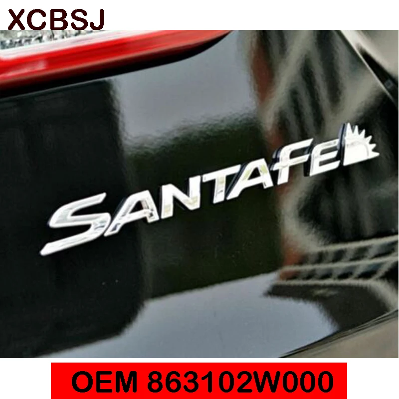 OEM задняя 863102W000 эмблема с надписью SANTA FE для HYUNDAI Santa Fe SPORT 2013 2016|Эмблемы| |