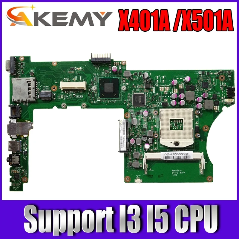 

Akemy для Asus X401A X501A материнская плата для ноутбука X401A X501A материнская плата протестированная поддержка I3 I5 CPU