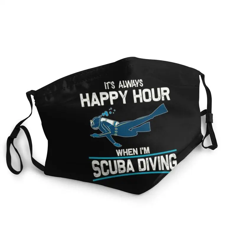

Scuba Diving Happy Hour Reusable Mouth Face Mask Adult Unisex Dive Lover Diver Mask Anti Dust Protection Cover Respirator Muffle