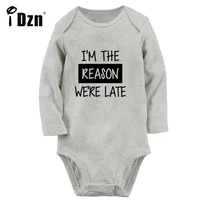 idzn new im the reason were late baby boys cute rompers baby girls bodysuit newborn long sleeves jumpsuit soft cotton clothes