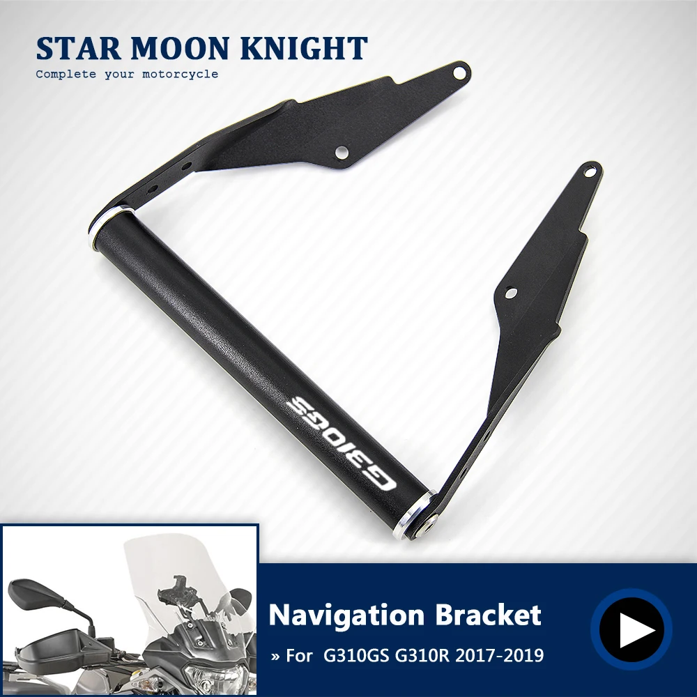 

Motorcycle GPS Smart Phone Navigation Mount Mounting Bracket Adapter Holder Brand For BMW G310R G310GS G310 R GS 2017 2018 2019