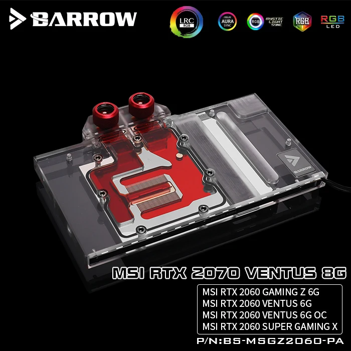 Водяной блок Barrow GPU подходит для MSI RTX 2070 2060 VENTUS 8G GAMING Z 6G Cooler Поддержка