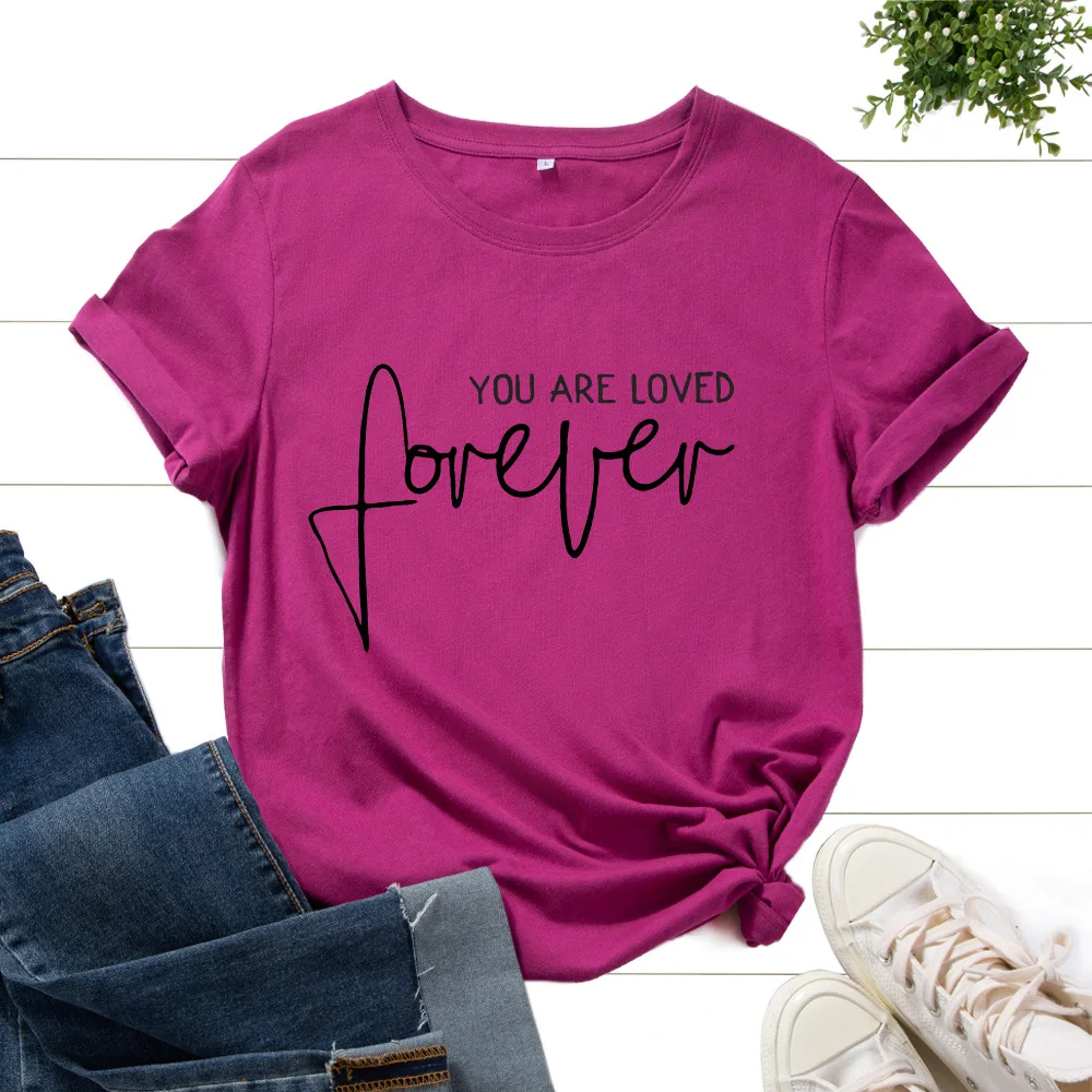 

Cotton T-Shirts for Women Graphic Tees Printed Shirt Short Sleeve Summer Tops Casual Clothes You Are Loved Forever Positive Vibe