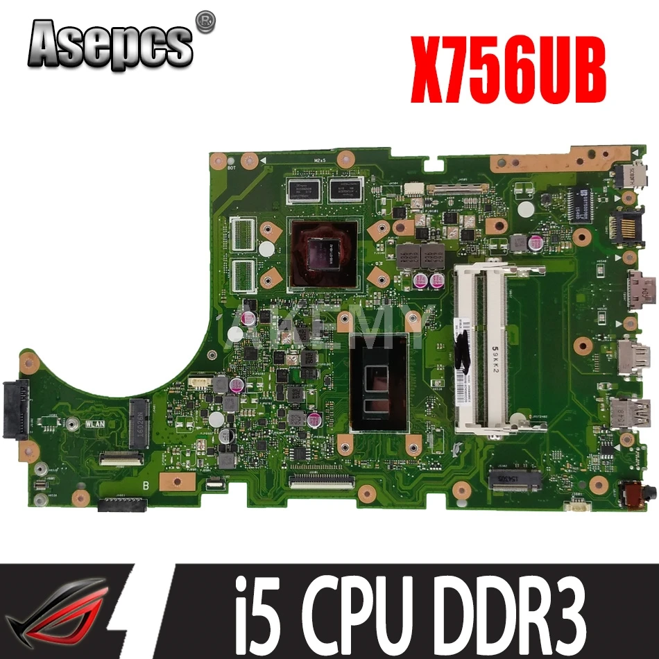 

for ASUS X756UB X756UJ Mainboard Motherboard i5 CPU 2GB GPU DDR3 90NB0A10-R00040