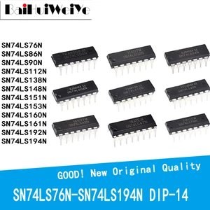 10PCS DIP14 SN74LS76N SN74LS86N SN74LS90N SN74LS112N SN74LS138N SN74LS148N SN74LS151N SN74LS153N SN74LS160N SN74LS161 SN74LS194N