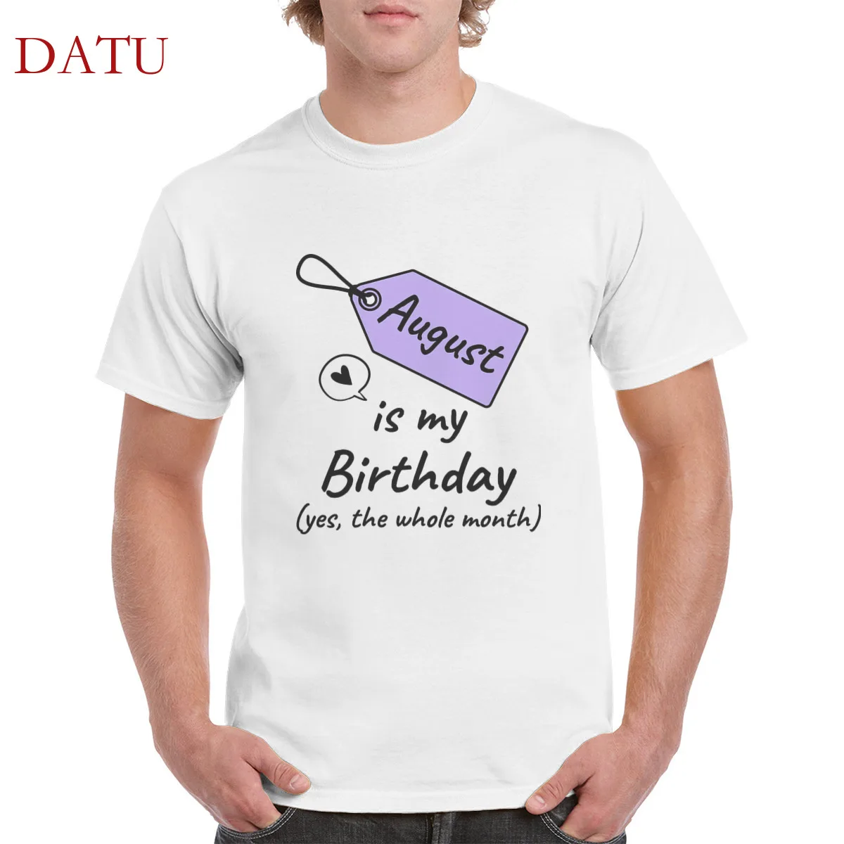 

August is my birthday yes the whole month birthday t shirt 100% cotton casual tshirt gothic punk oversized men/women's T-Shirts