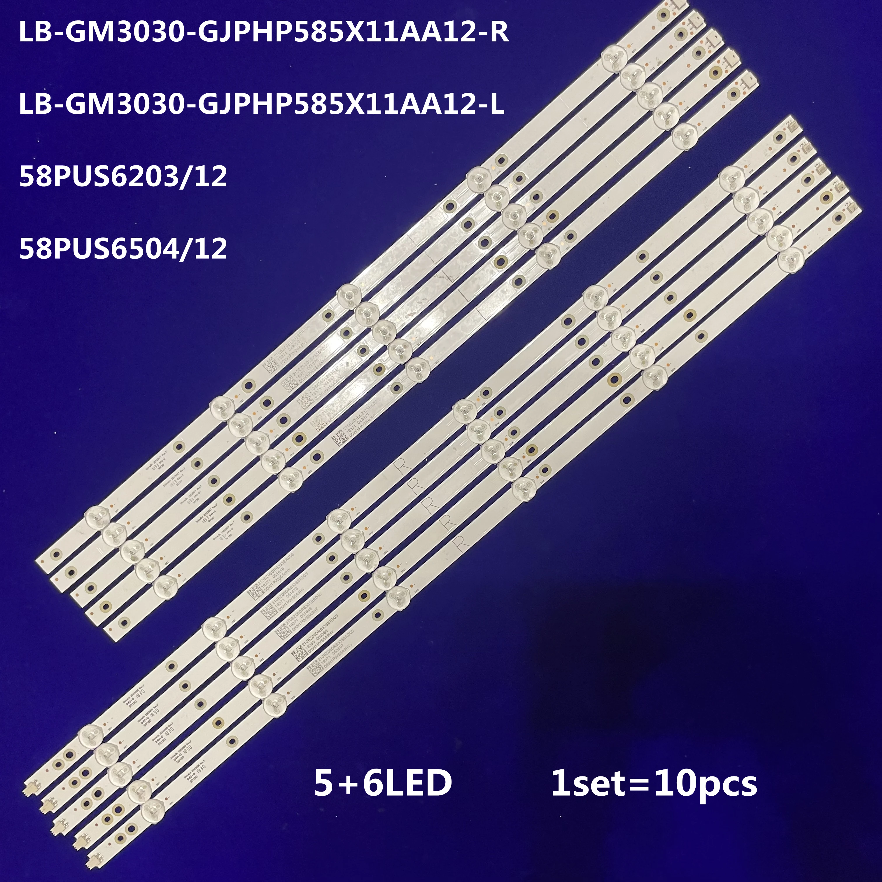 

LED Backlight strip For Philips 58'' TV LB-GM3030-GJPHP585X11AA12-R L 58PUS6203/12 58PUS6504/12 NS-58DF620NA20 REV A TPT580B5