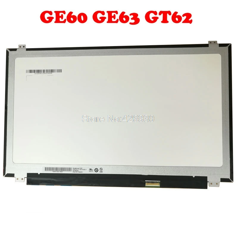 Оригинальный 15 6 &quotFHD ЖК дисплей Экран дисплея для MSI GE60 GE63 GT62 GP63 GL63 GS63 B156HAN04.2 N156HHE GA1