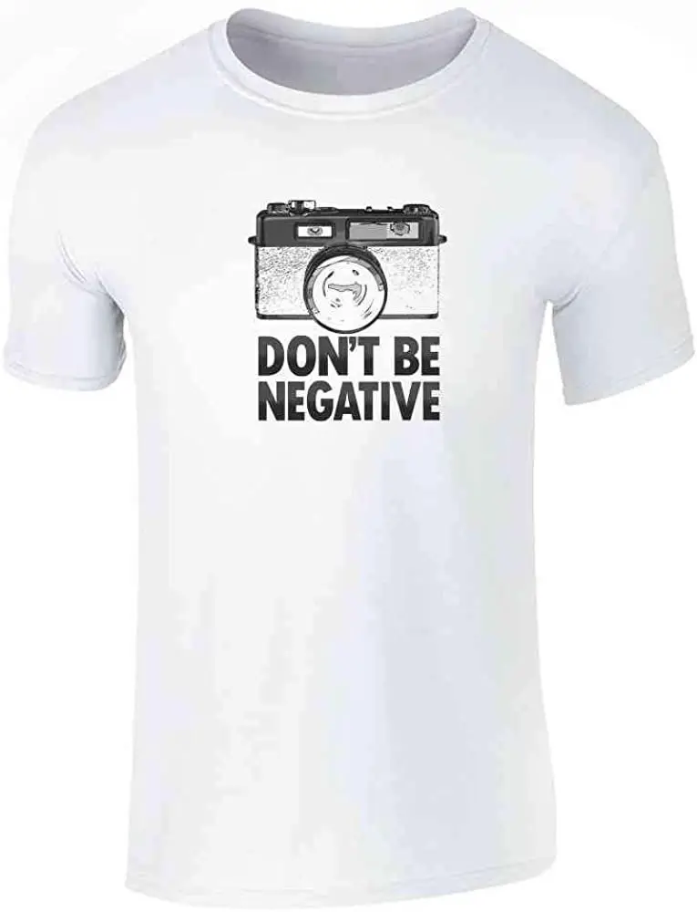 

Dont Be Negative Retro Vintage Camera Funny Graphic Tee T-Shirt For Men Harajuku Print Tshirt Cotton Cool Breathable T Shirts