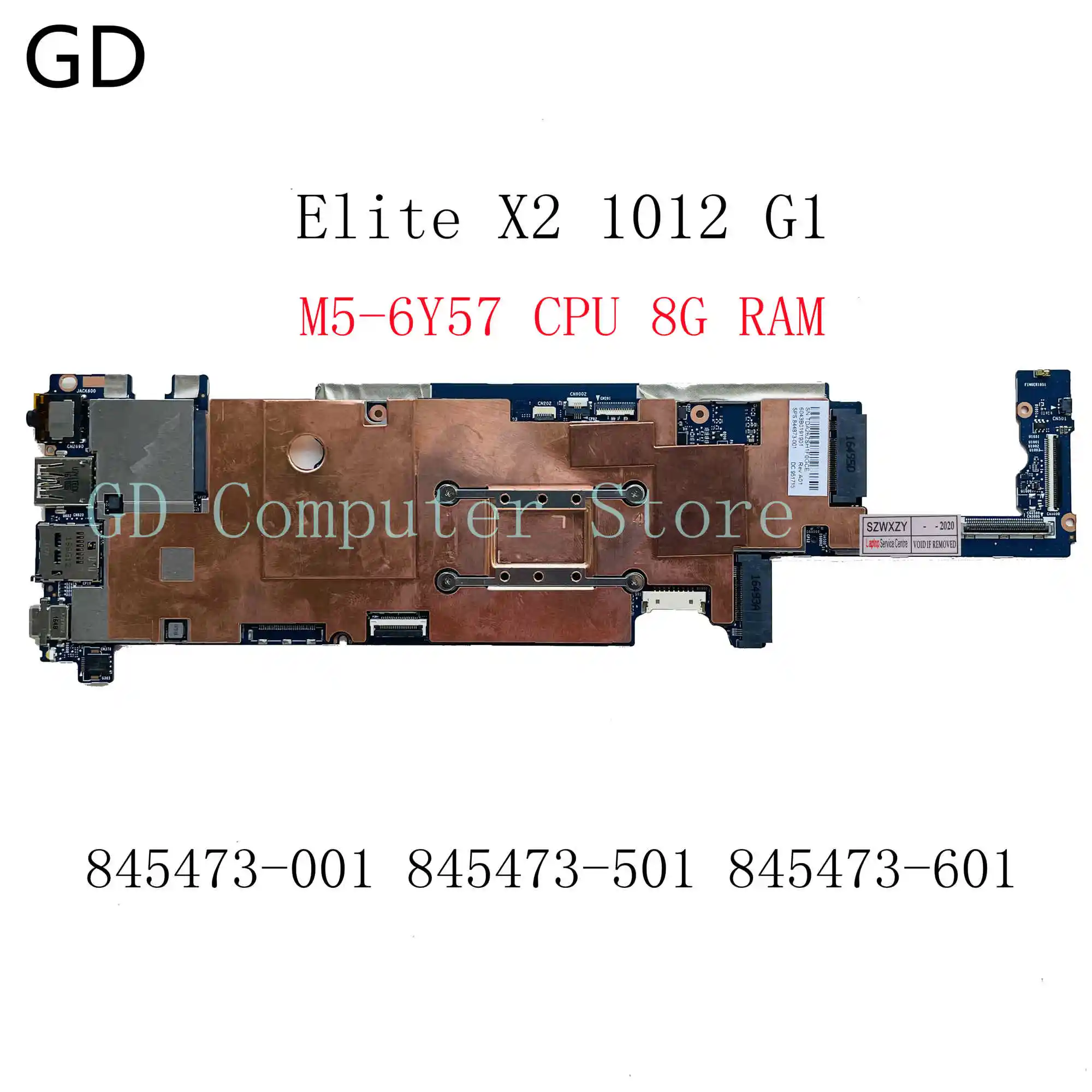 GD оригинал для HP Elite X2 1012 G1 материнская плата ноутбука 845473-001 845473-501 845473-601 M5-6Y5 7 ЦП 8