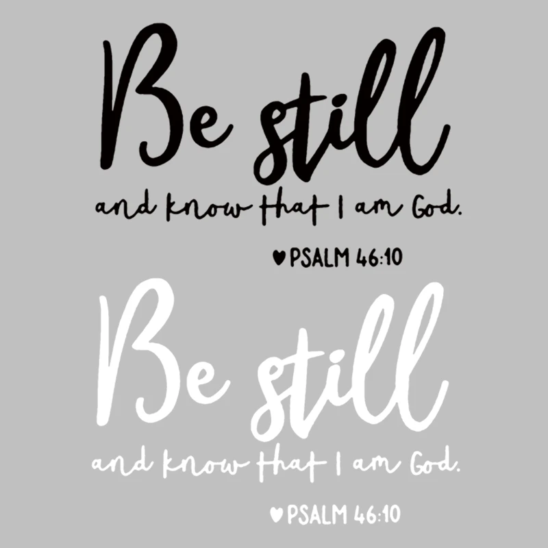 Будьте все еще и знайте что я Бог нашивки с надписями на одежду кристианские