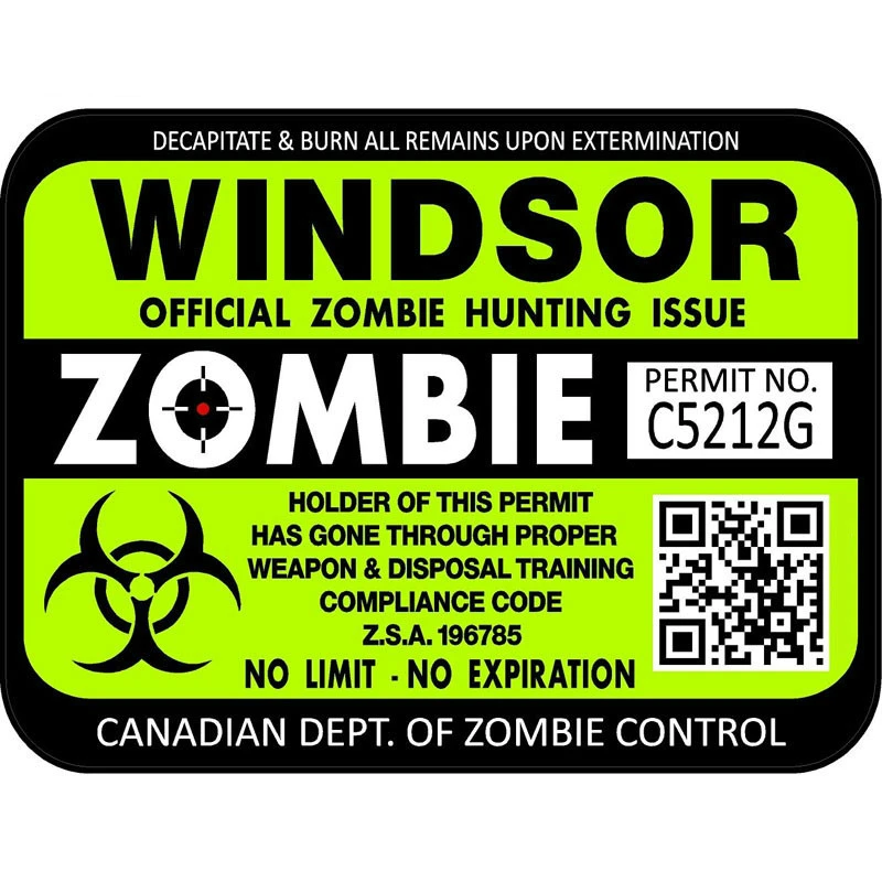 

Funny Canada Windsor ZOMBIE Hunting License Permit Car Stickers and Decals Bumper Window Laptop Decals Accessories KK15*13cm